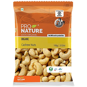Pro Nature Organic - Cashew/Godambi nuts, 100 g Pouch